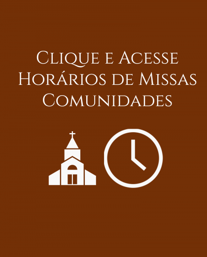 Horários de Missas: